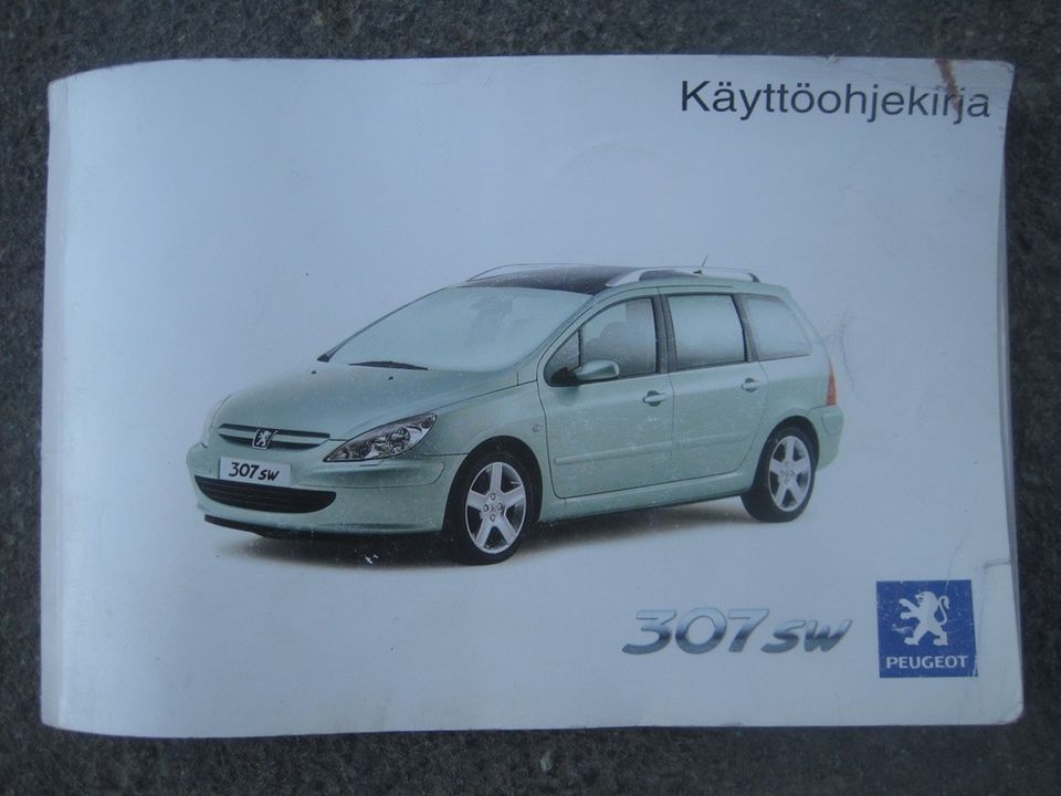 Peugeot 307 SW käyttö-ohjekirja Suomen-kielinen