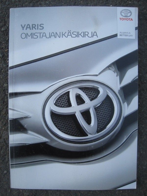 Toyota Yaris mk3 käyttö-ohjekirja Suomen-kielinen