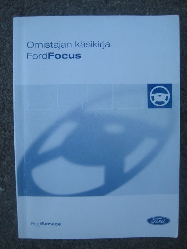 Ford Focus facelift mk1 käyttö-ohjekirja Suomen-kielinen