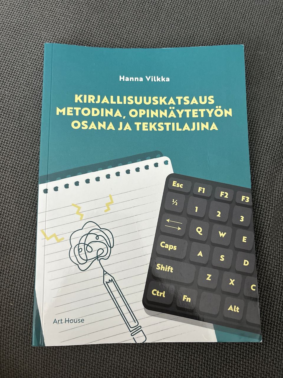 Kirjallisuuskatsaus metodina, opinnäytetyön osana ja tekstilajina - Hanna Vilkka