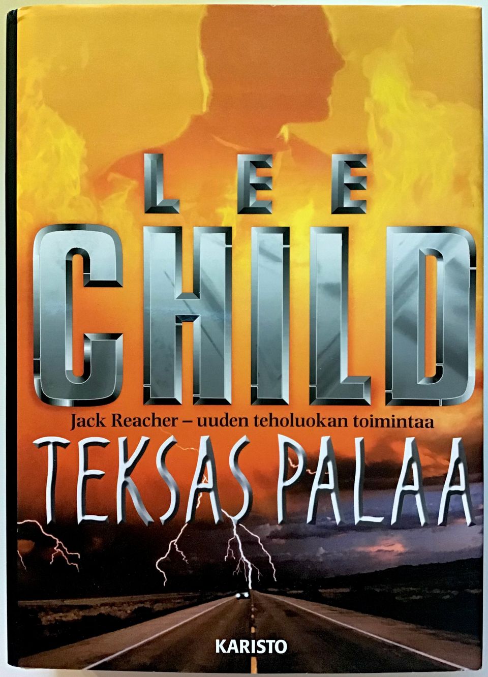 Lee Child - Teksas palaa