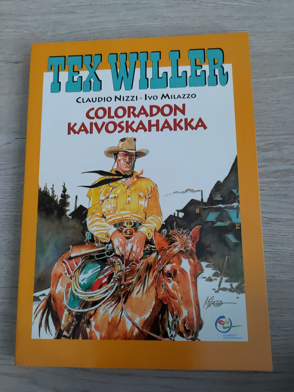 Tex Willer - suuralbumi 6: Coloradon kaivoskahakka