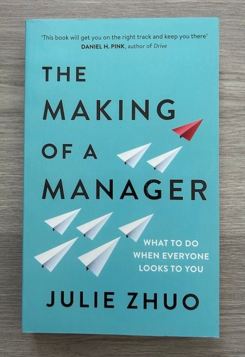 Julie Zhuo - The Making of a Manager