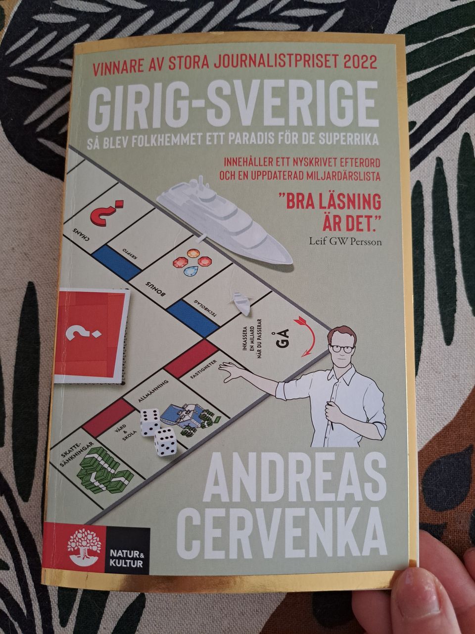 Cervenka: Girig-Sverige