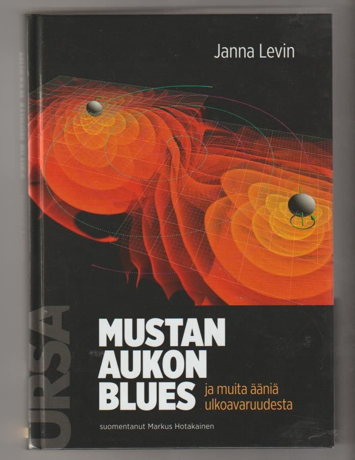 Janna Levin: Mustan aukon blues -