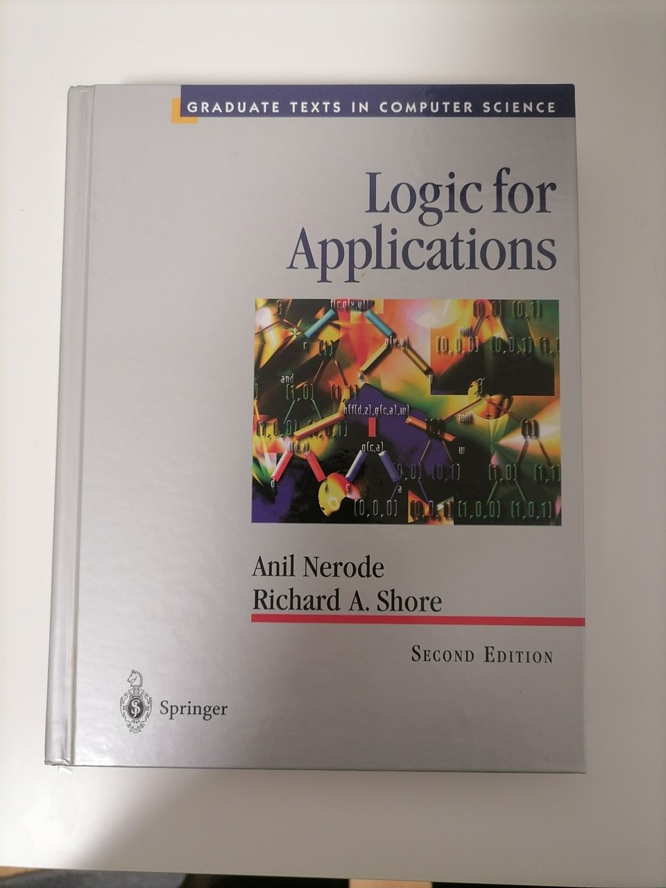 Logic for Applications (Texts in Computer Science) 2nd Edition