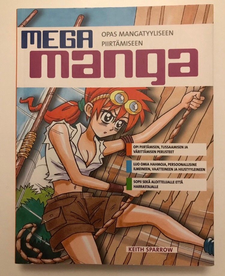 Mega Manga - Opas mangatyyliseen piirtämiseen