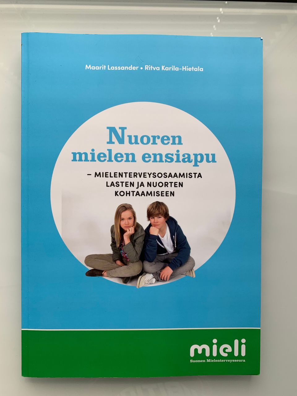 Nuoren mielen ensiapu - mielenterveysosaamista lasten ja…