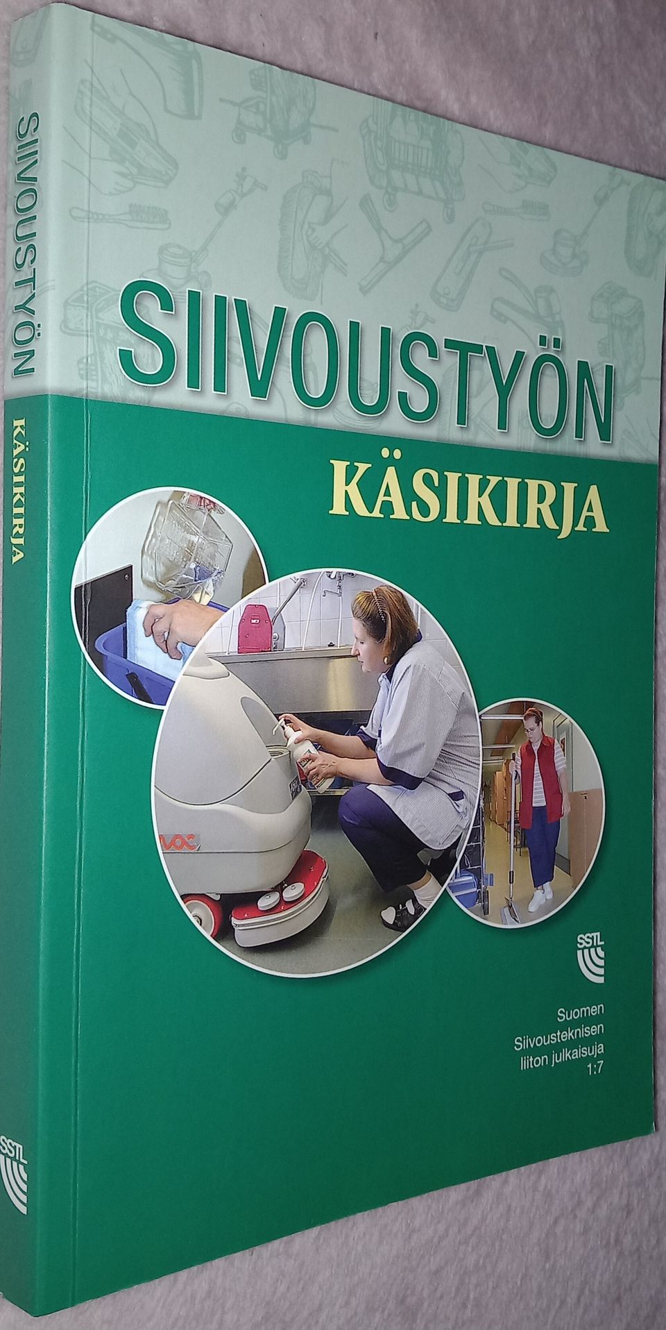 Siivoustyön käsikirja