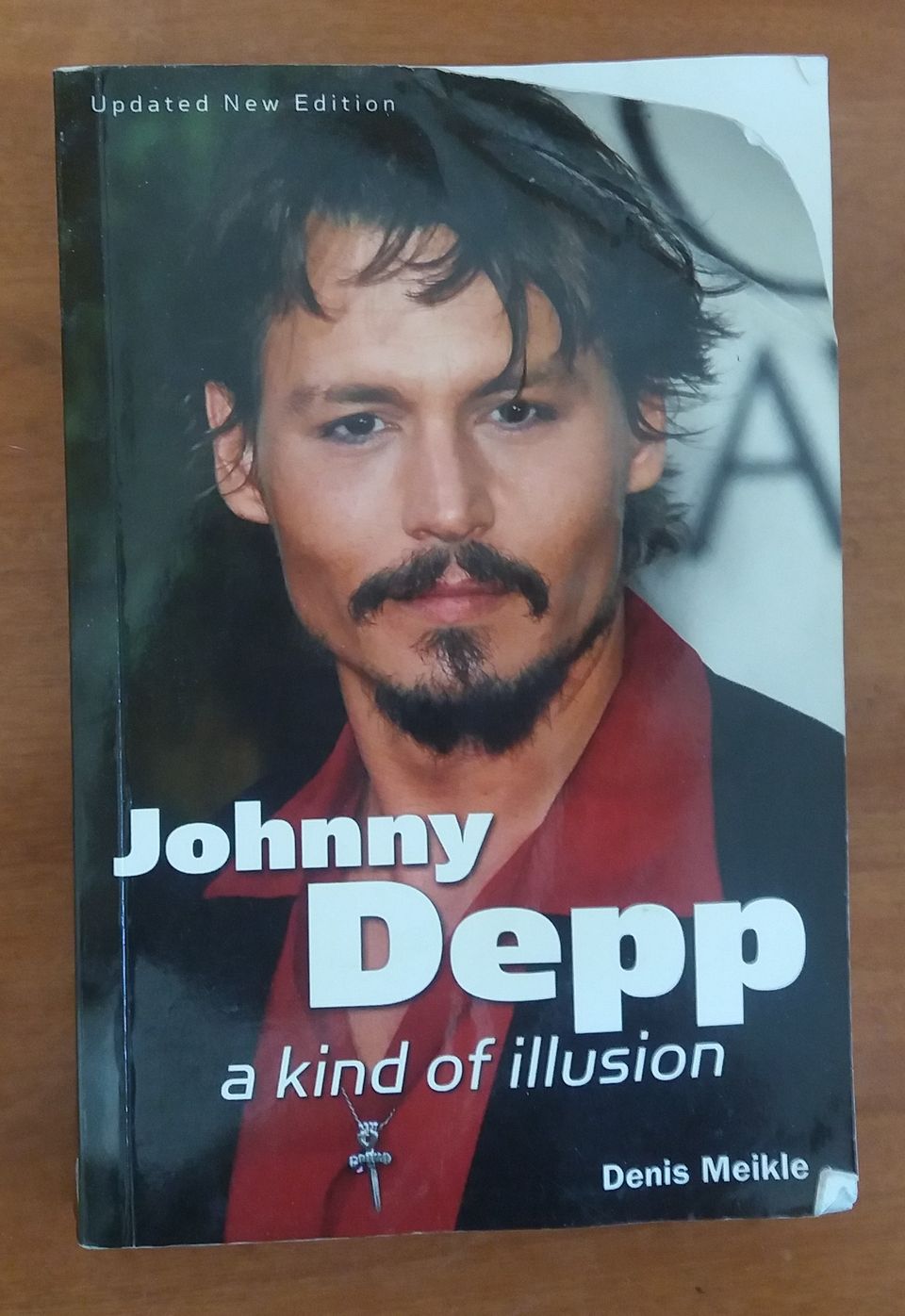 Denis Meikle JOHNNY DEPP - a kind of illusion