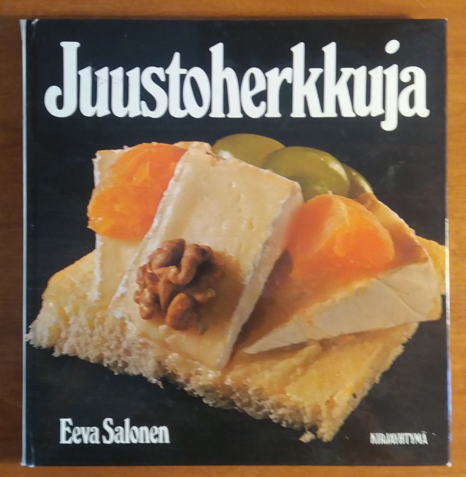 Salonen Eeva JUUSTOHERKKUJA Kirjayhtymä 1975