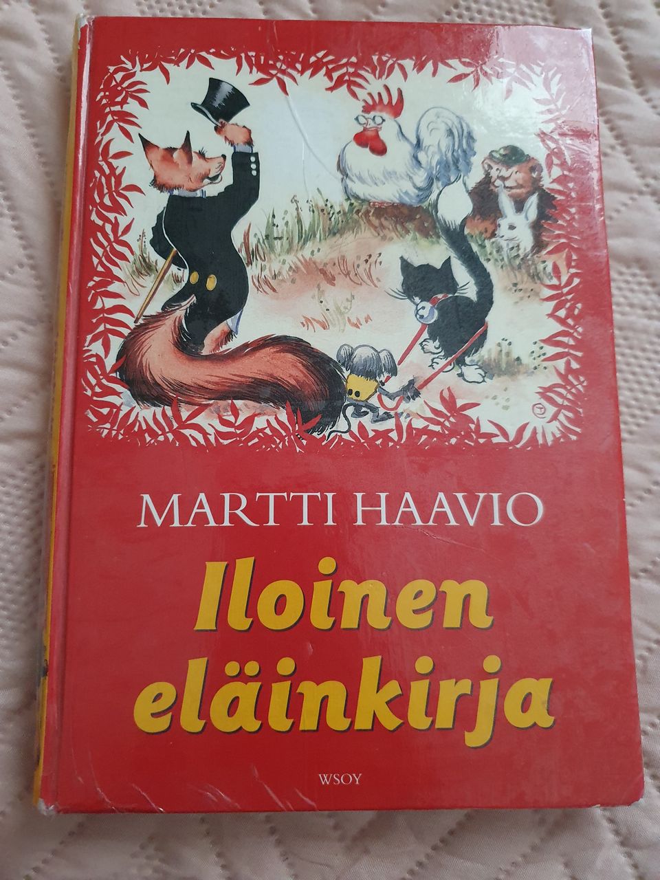 Martti Haavio  Iloinen eläinkirja