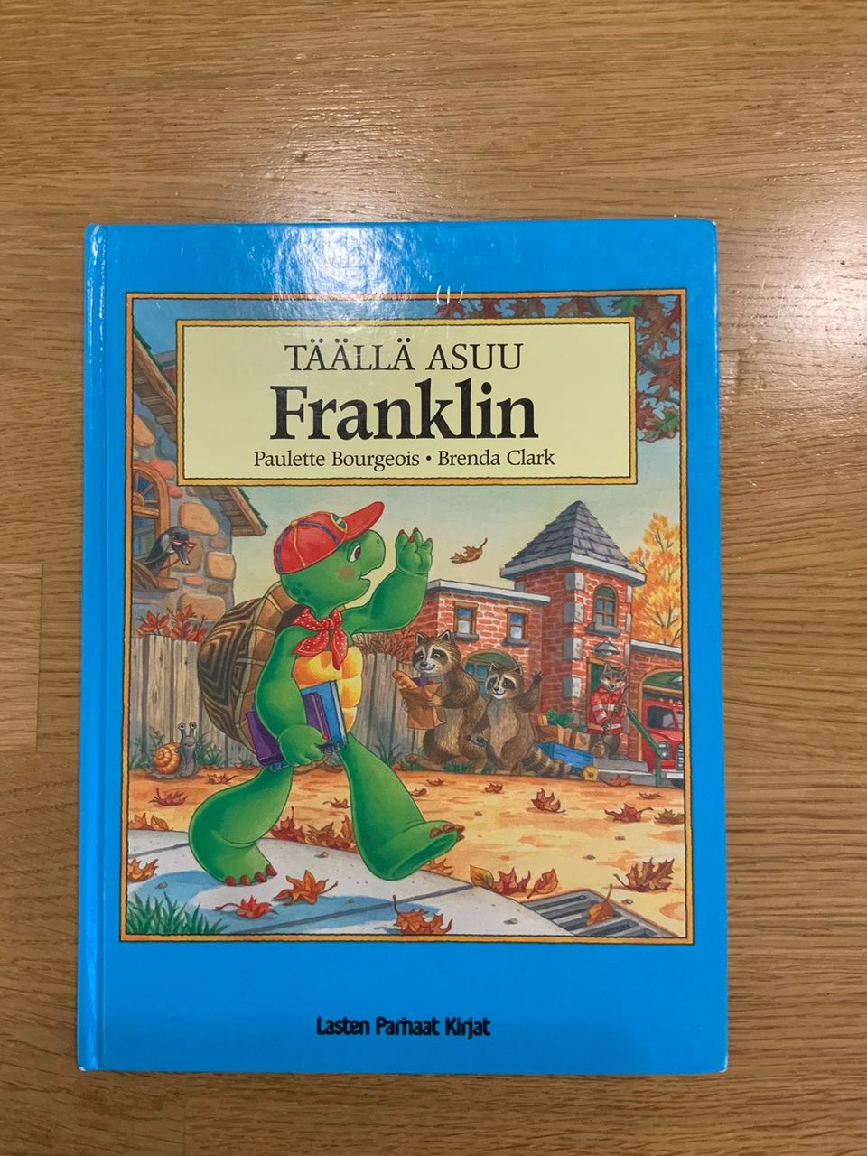 Täällä asuu Franklin -lastenkirja