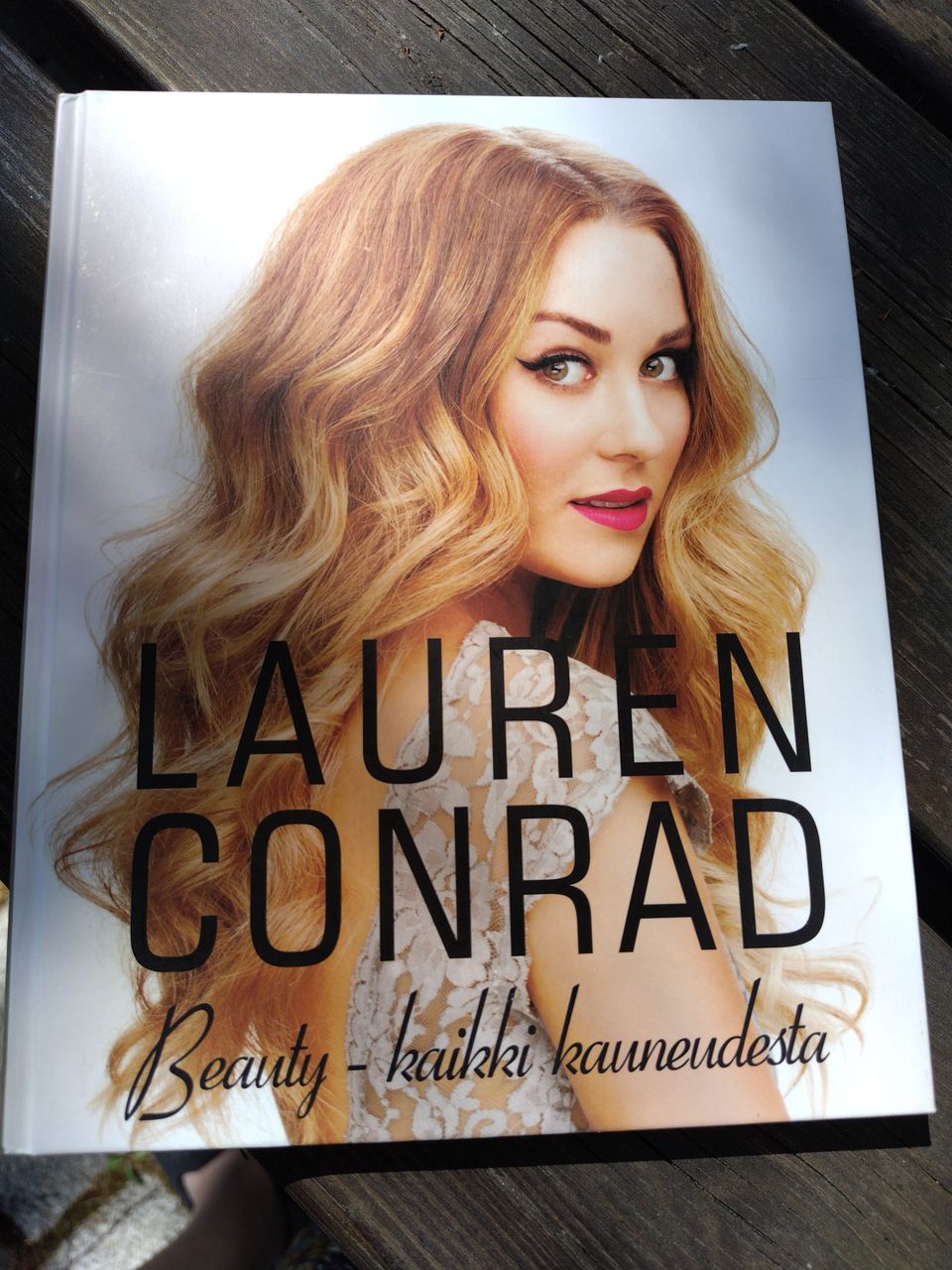 Lauren Conrad: Beauty- kaikki kauneudesta