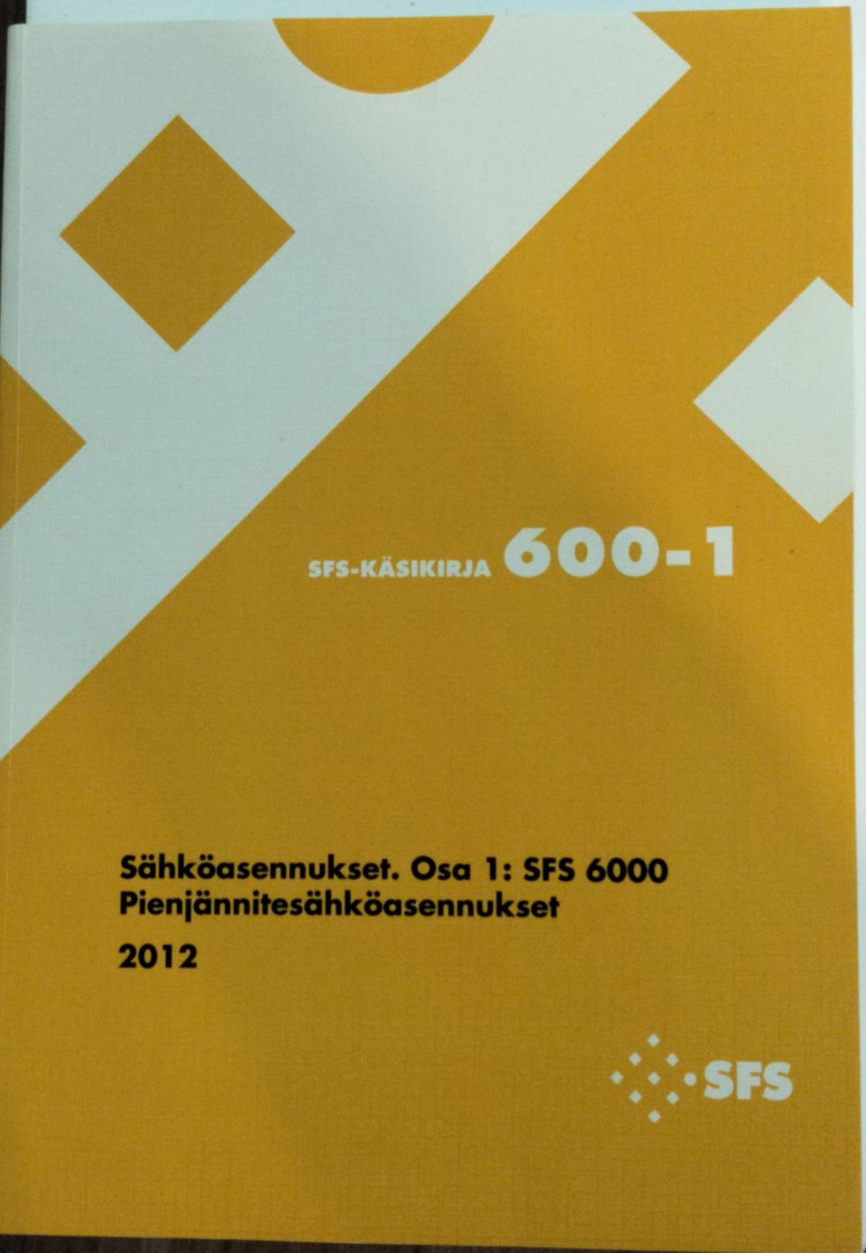 SFS 600-1 käsikirja