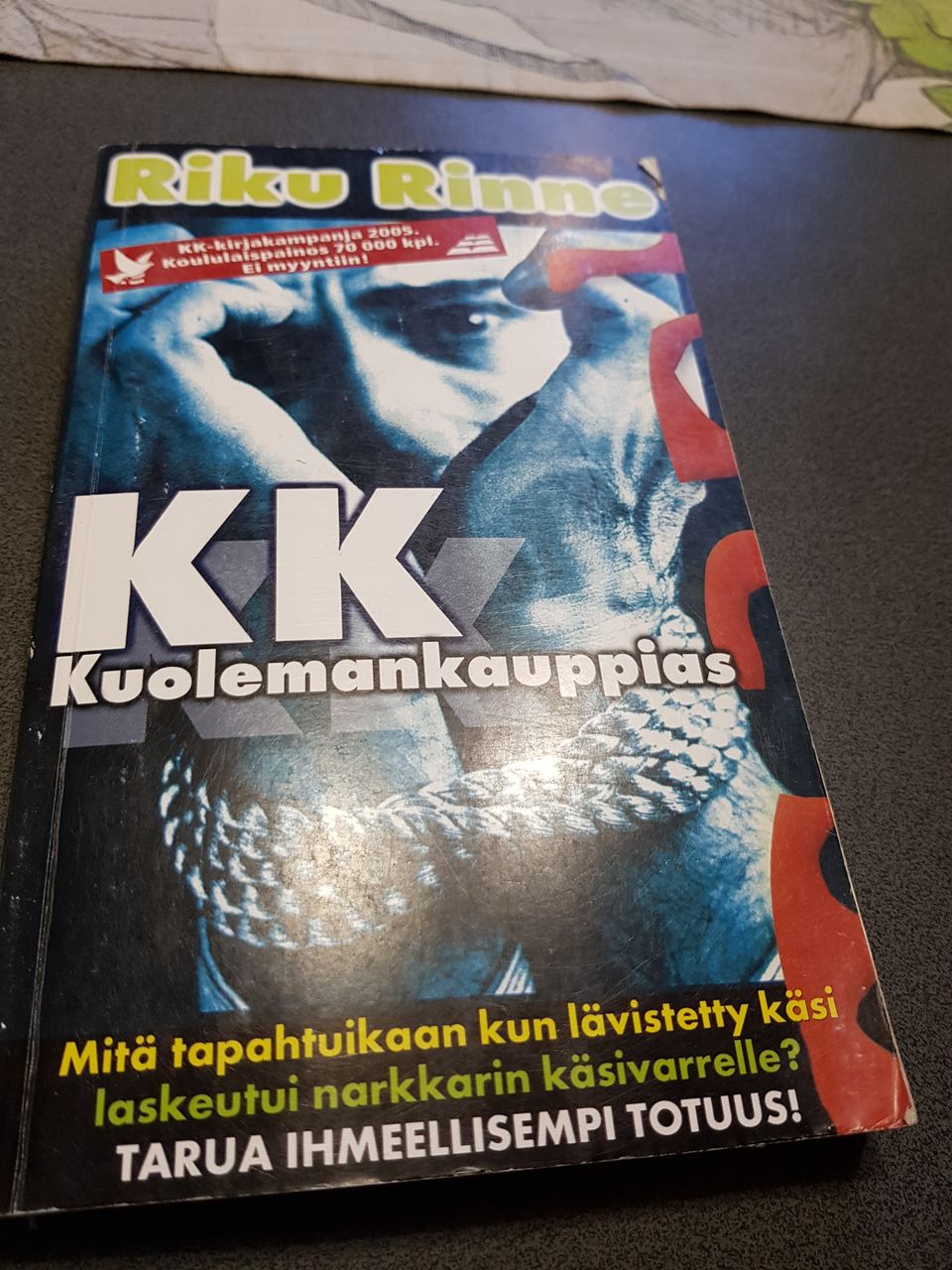 Kk - kuolemankauppias. Riku Rinne