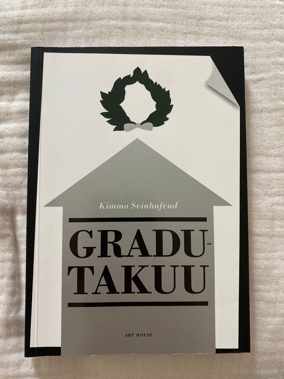 Gradutakuu, Kimmo Svinhufvud