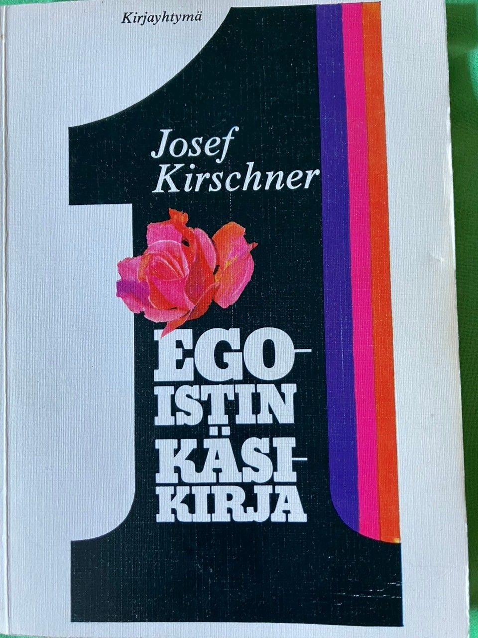 Josef Kirschner: Egoistin käsikirja