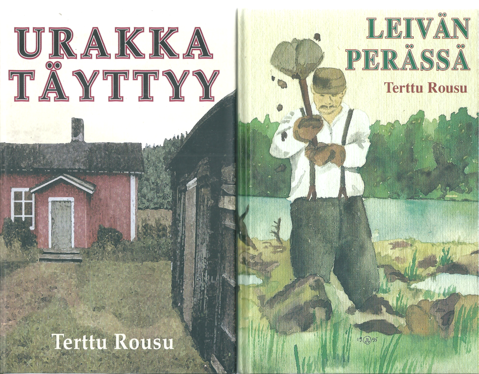 Terttu Rousu: Leivän perässä. Urakka täyttyy.