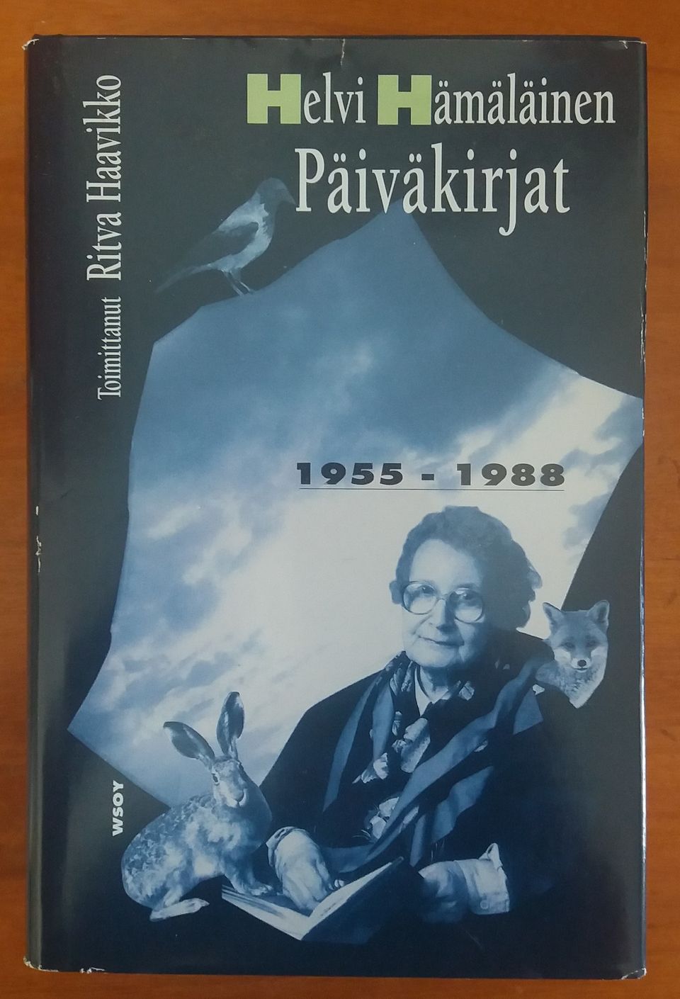 Ritva Haavikko toim. HELVI HÄMÄLÄINEN - Päiväkirjat 1955-1988