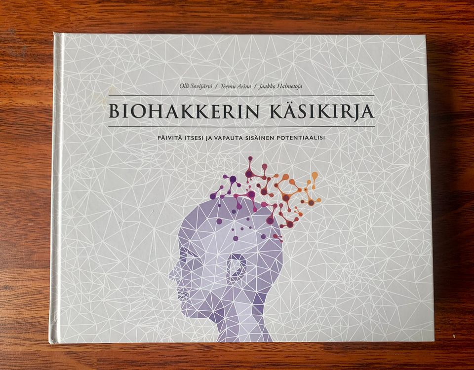 Sovijärvi, Arina & Halmetoja: Biohakkerin käskirja