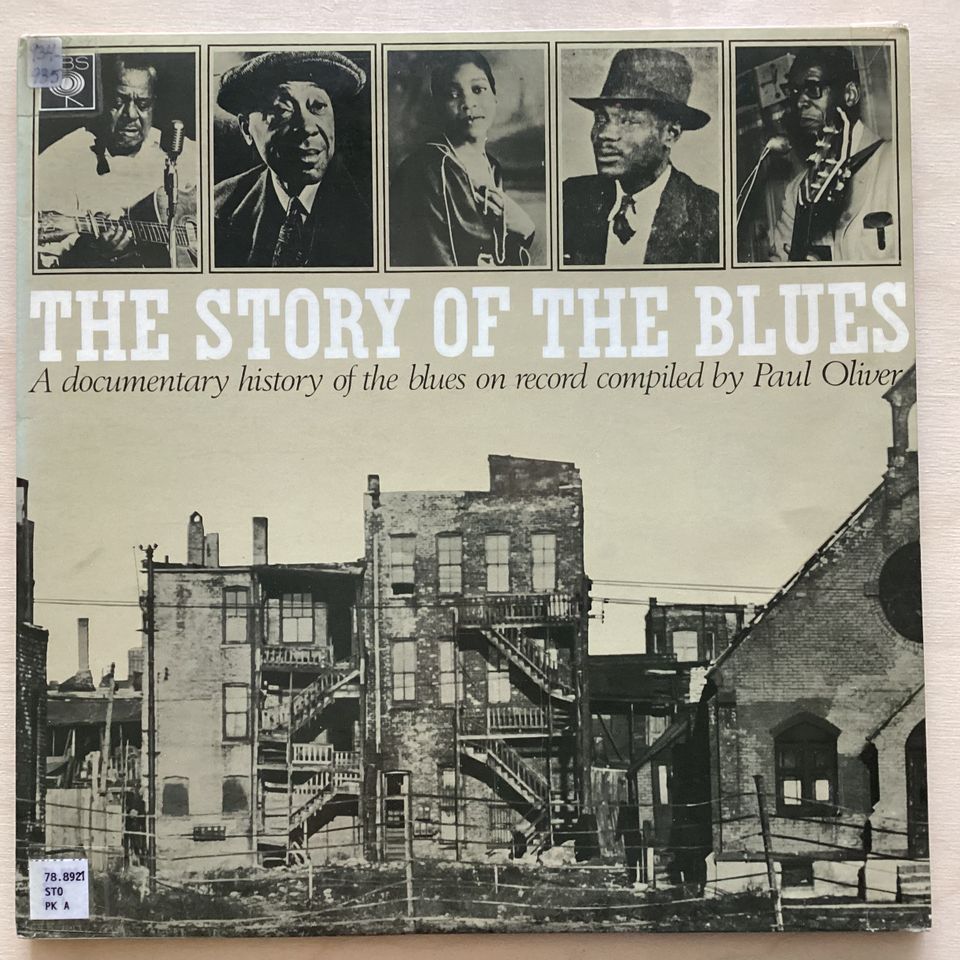 The Story of the Blues 1 ja 2 by Paul Oliver