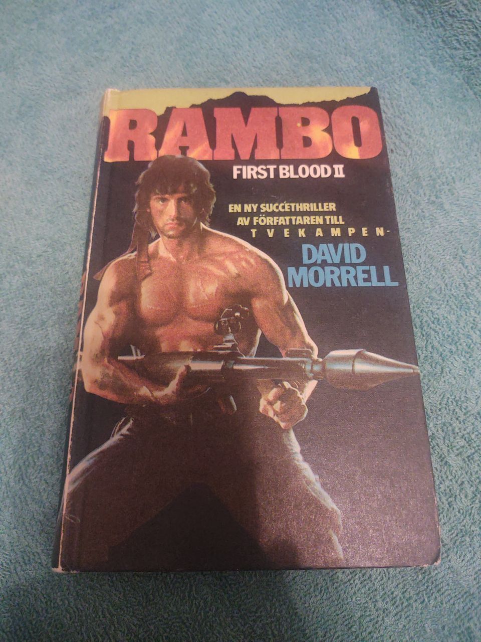 David Morrell:Rambo First blood 2