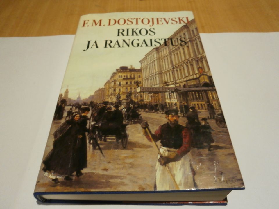 Dostojevski- Rikos ja Rangaistus