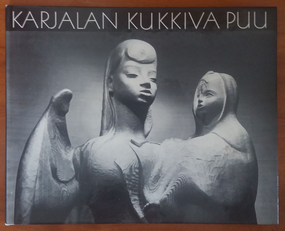 Karjalan kukkiva puu - EVA RYYNÄNEN ja hänen taiteensa Kirjapaja 4p 1980