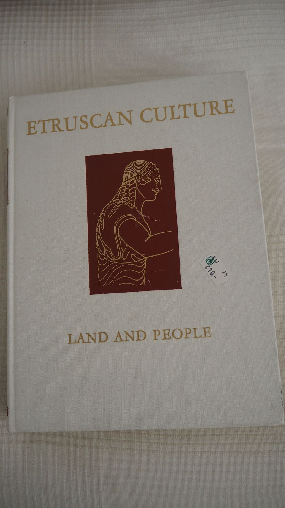 ETRUSCAN CULTURE Land and People, 1962, UUDENVER