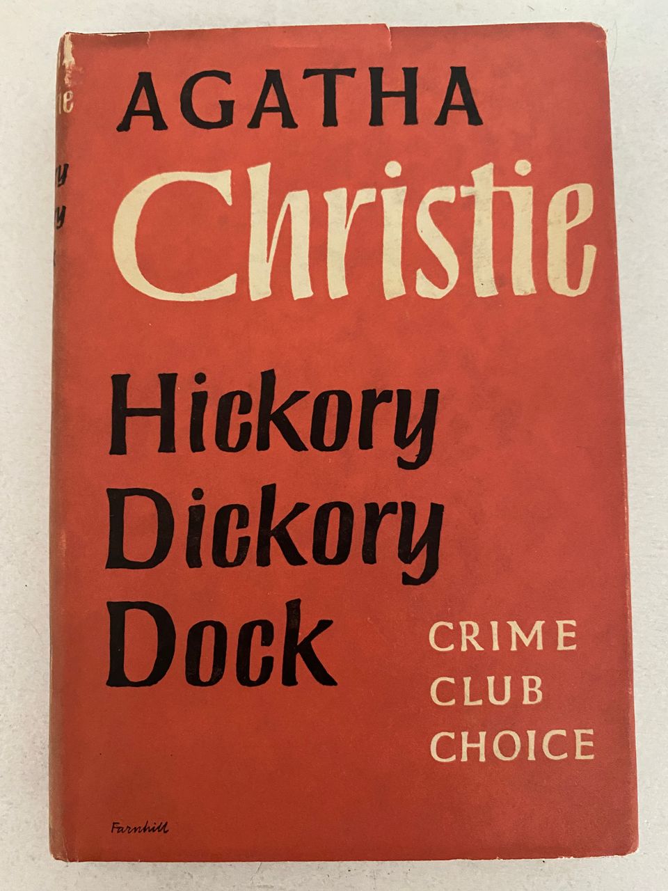 Agatha Christie Hickory Dickory Dock, ensipainos englanti