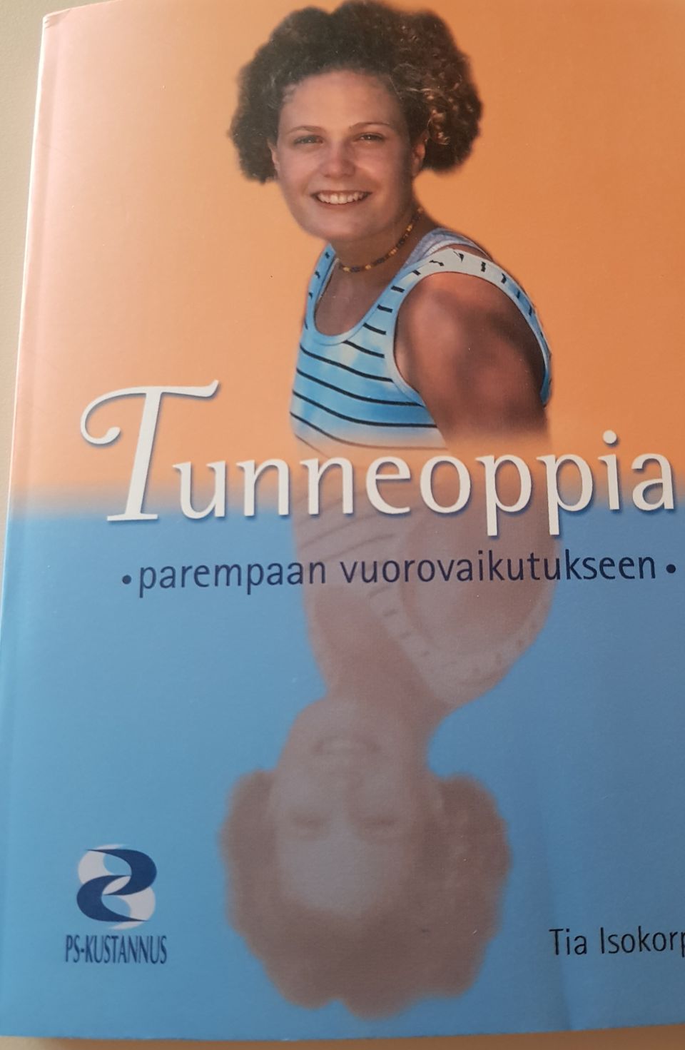 Tunneoppia - parempaan vuorovaikutukseen