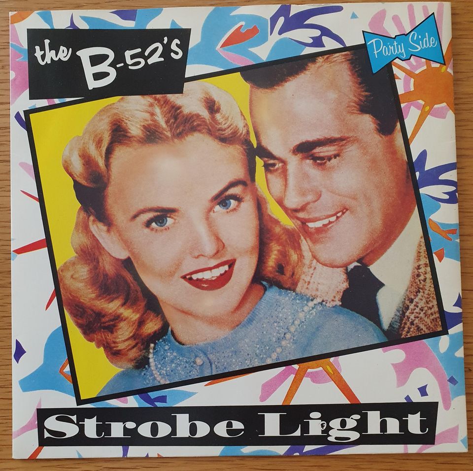 The B52's - Strobe light, 7"
