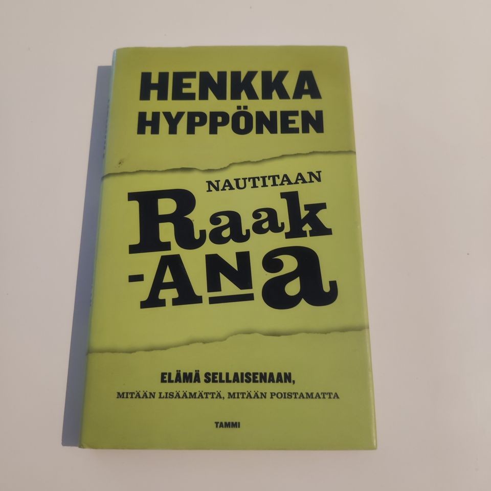 Nautitaan raakana, Henkka Hyppönen