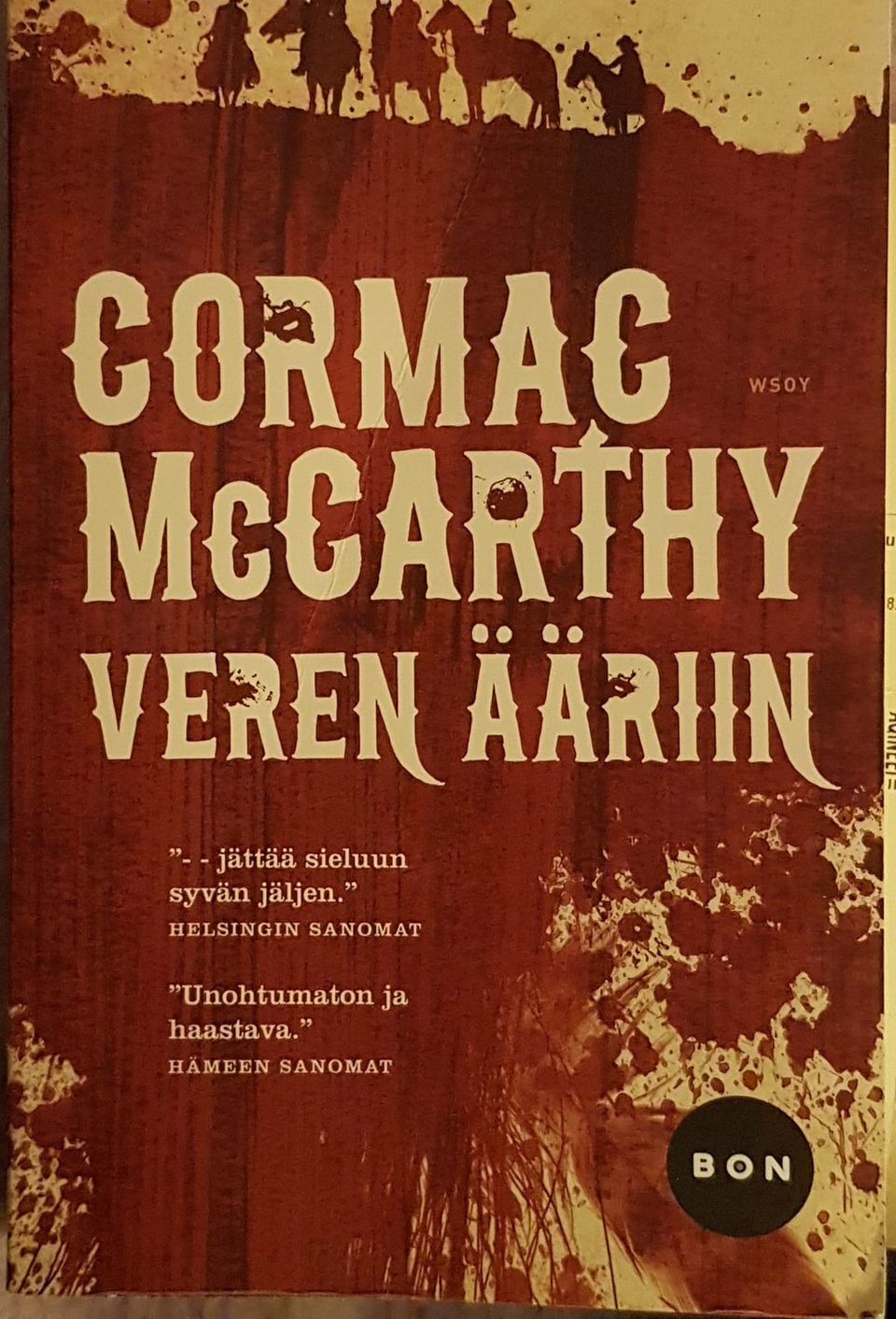 O: Veren Ääriin Cormac McCarthy