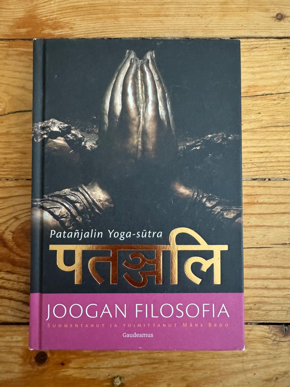 Patanjalin Yoga-Sutra, Joogan filosofia - Måns Broo