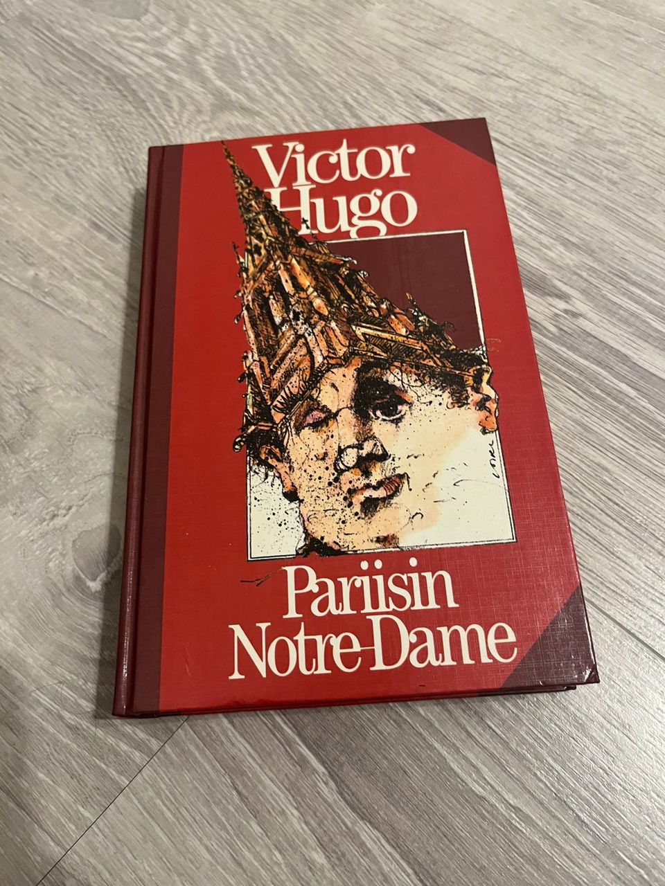 Victor Hugo - Pariisin Notre Dame