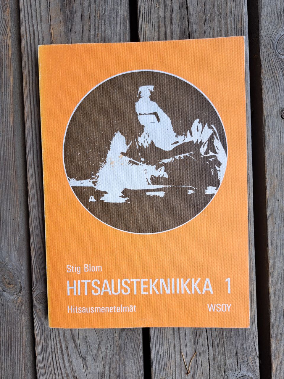 Blom: Hitsaustekniikka osa 1.