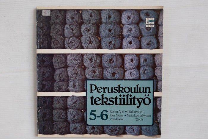 Peruskoulun tekstiilityö 5-6