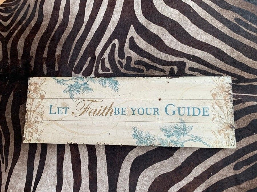 Let Faith Be Your Guide puinen taulu