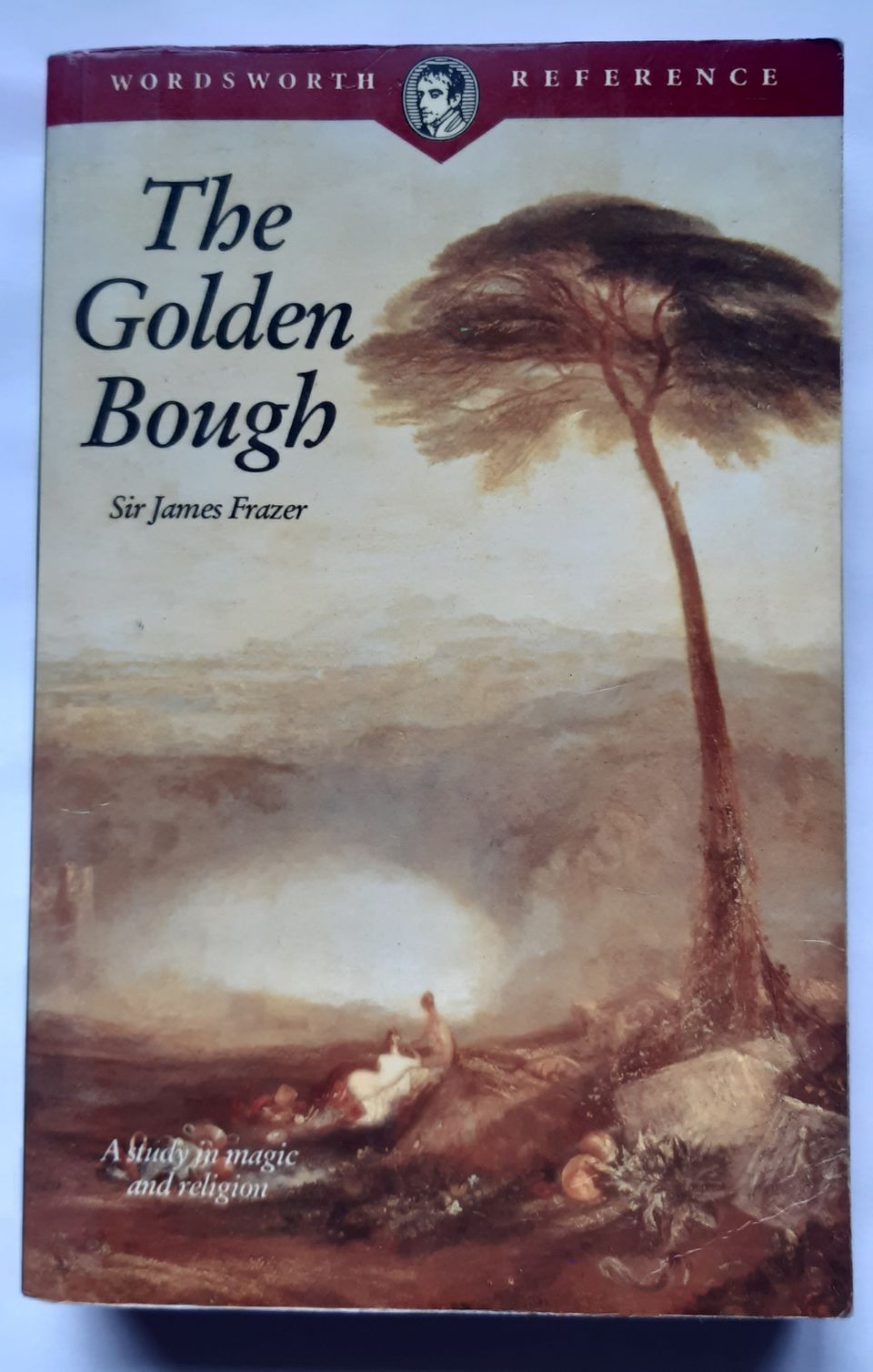 Sir James Frazer - The Golden Bough: A Study in Magic and Religion