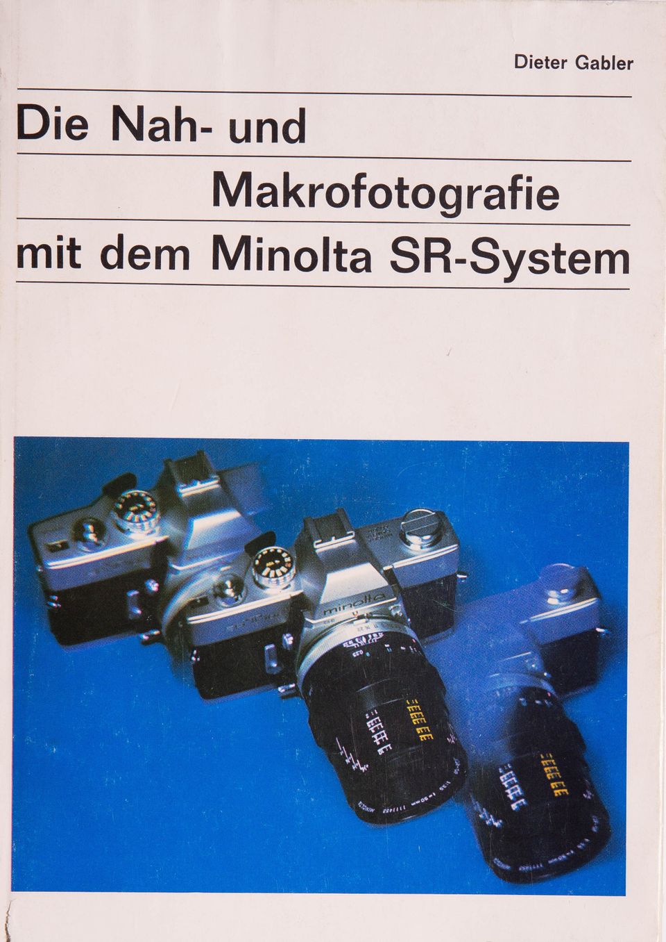Die Nah- und Makrofotografie mit dem Minolta SR-System