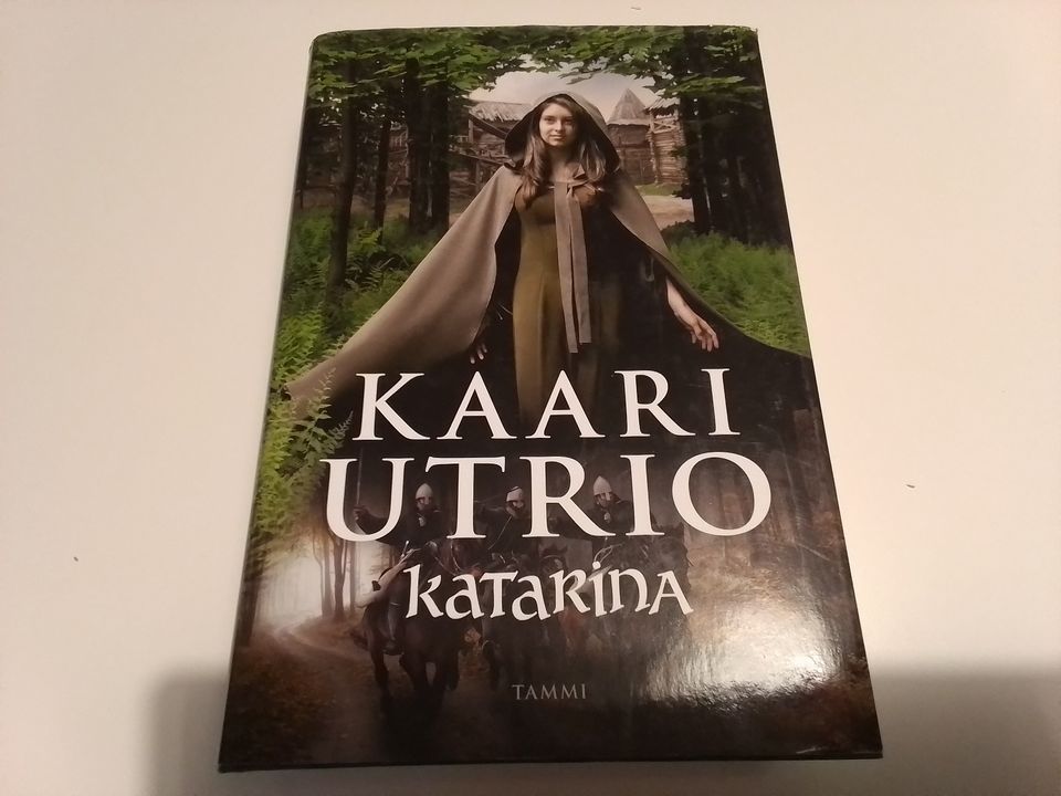 Kaari Utrio, Katarina, tammi2017