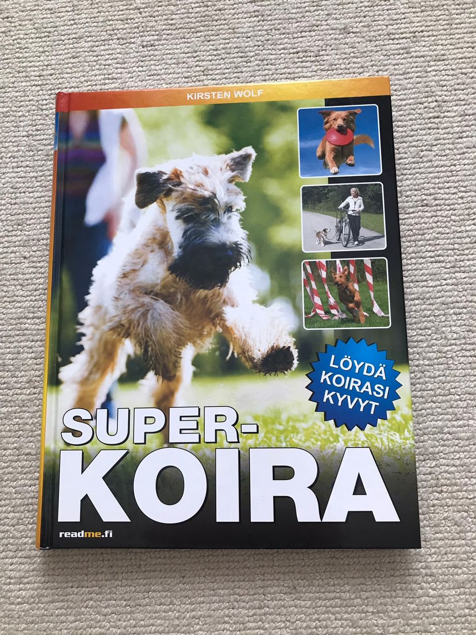 Superkoira - löydä koirasi kyvyt - kirja