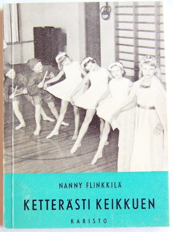 Flikkilä Nanny KETTERÄSTI KEIKKUEN,