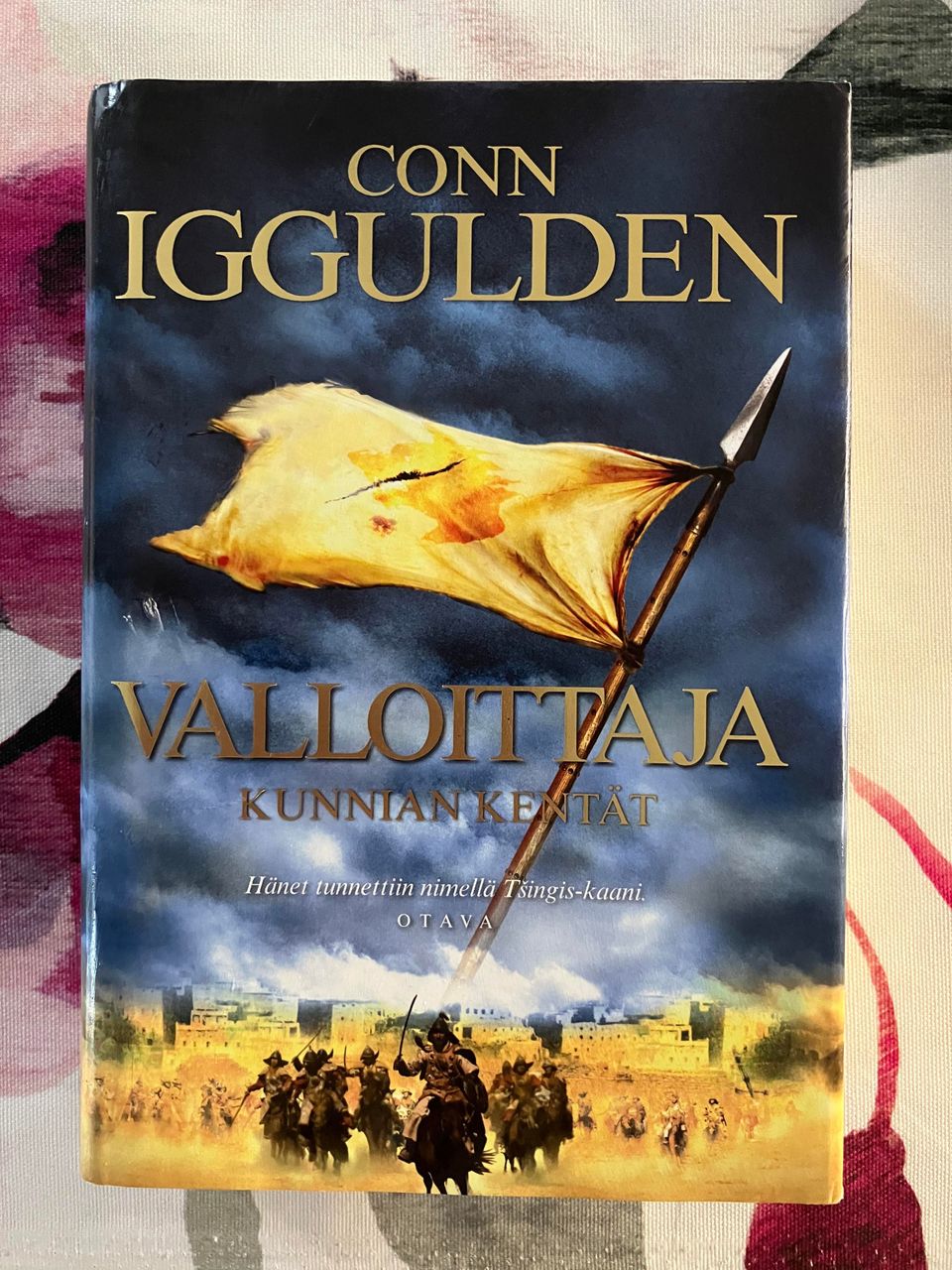 Conn Iggulden : Valloittaja - Kunnian kentät