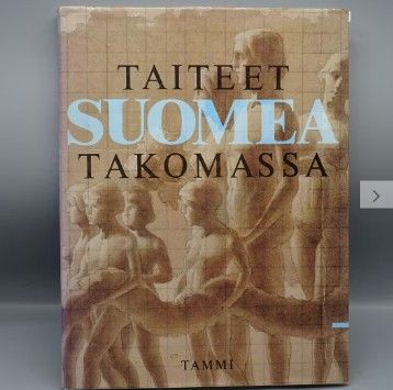 Taiteet Suomea takomassa