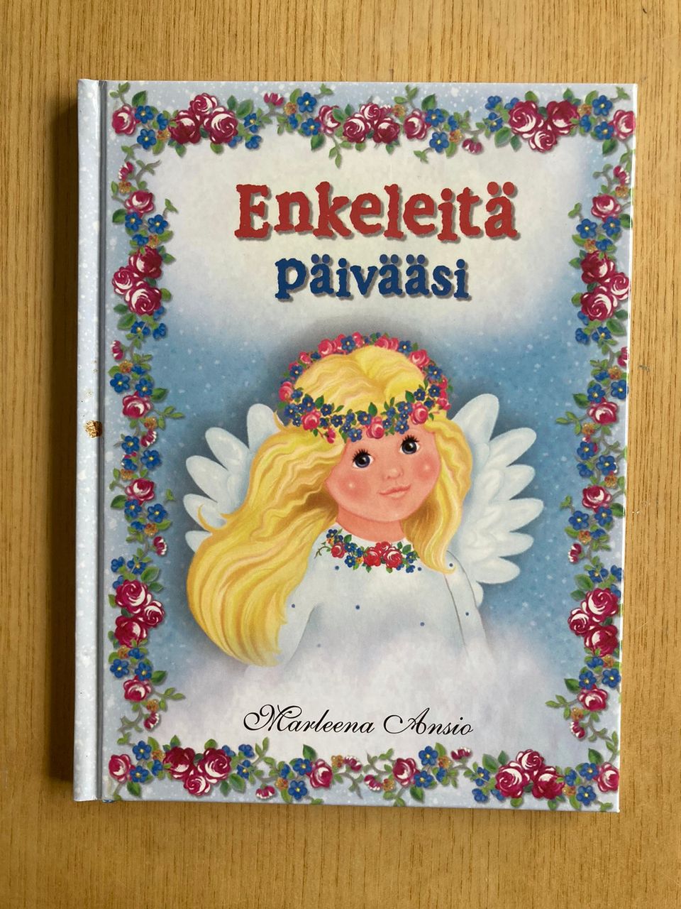 Ansio: Enkeleitä päivääsi