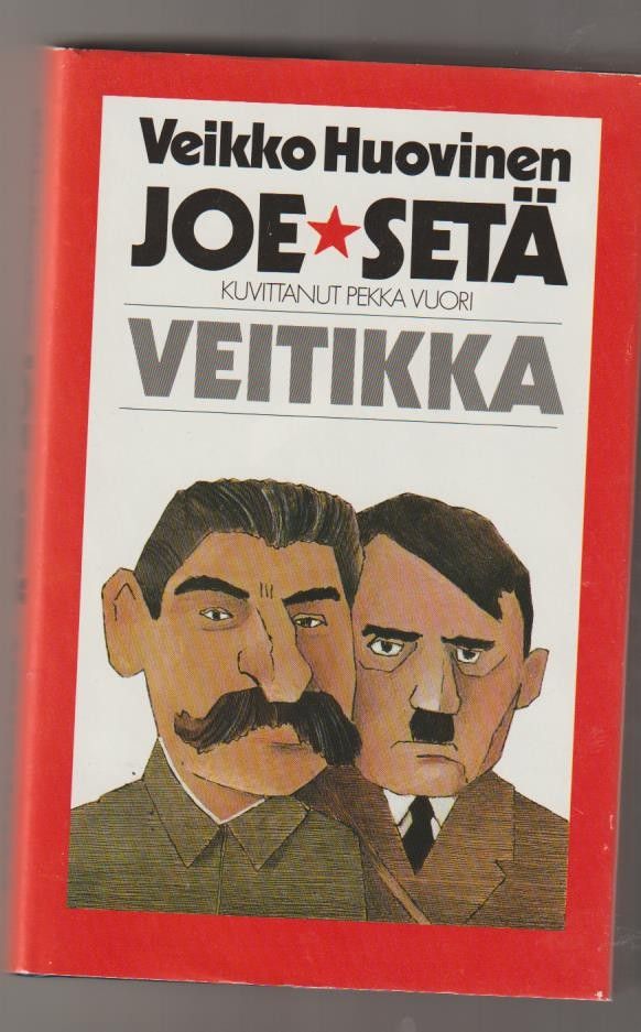 Veikko Huovinen: Joe-setä , Veitikka -