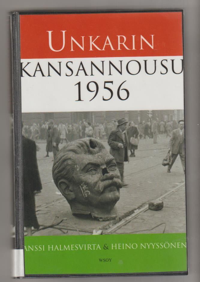 Halmesvirta, Nyyssönen: Unkarin kansannousu 1956 -